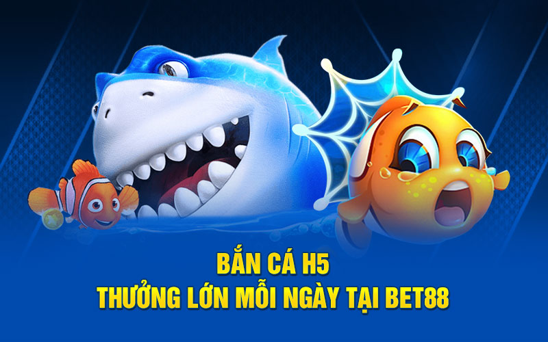 Bắn cá h5