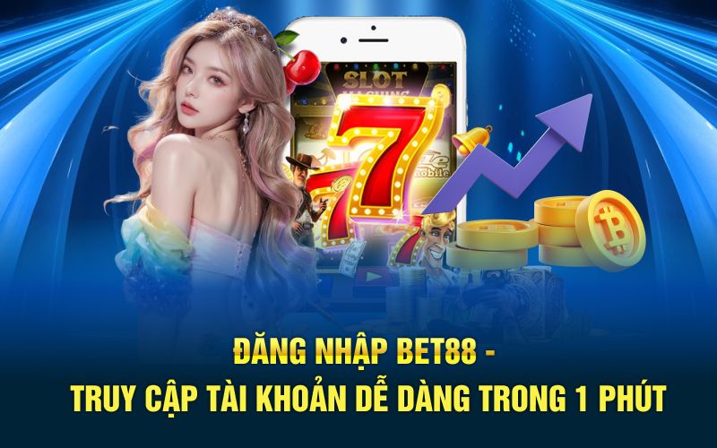 Đăng nhập bet88
