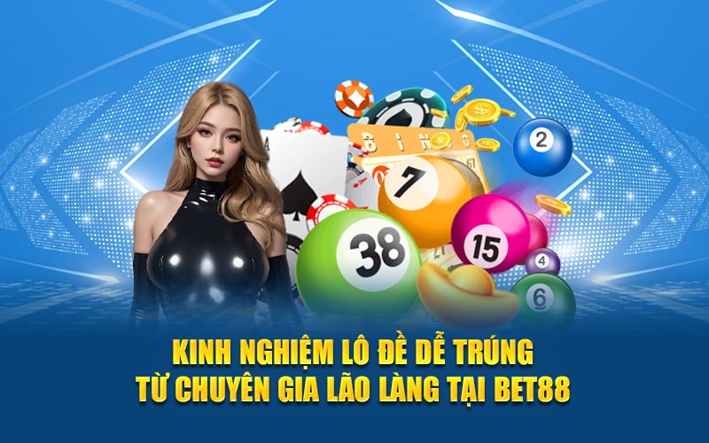 Kinh nghiệm lô đề