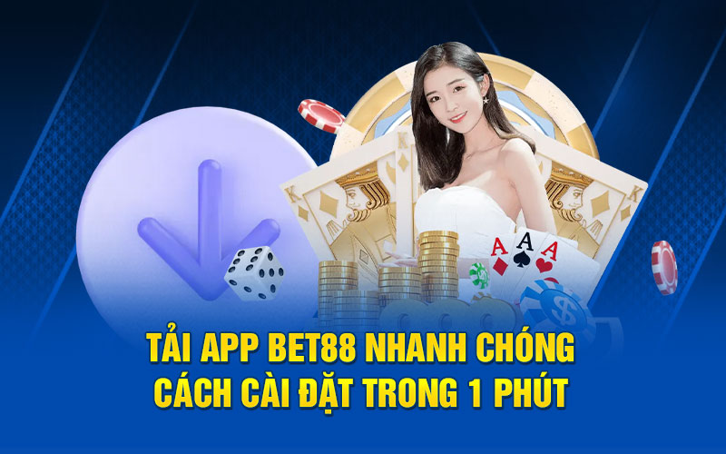 Tải app bet88